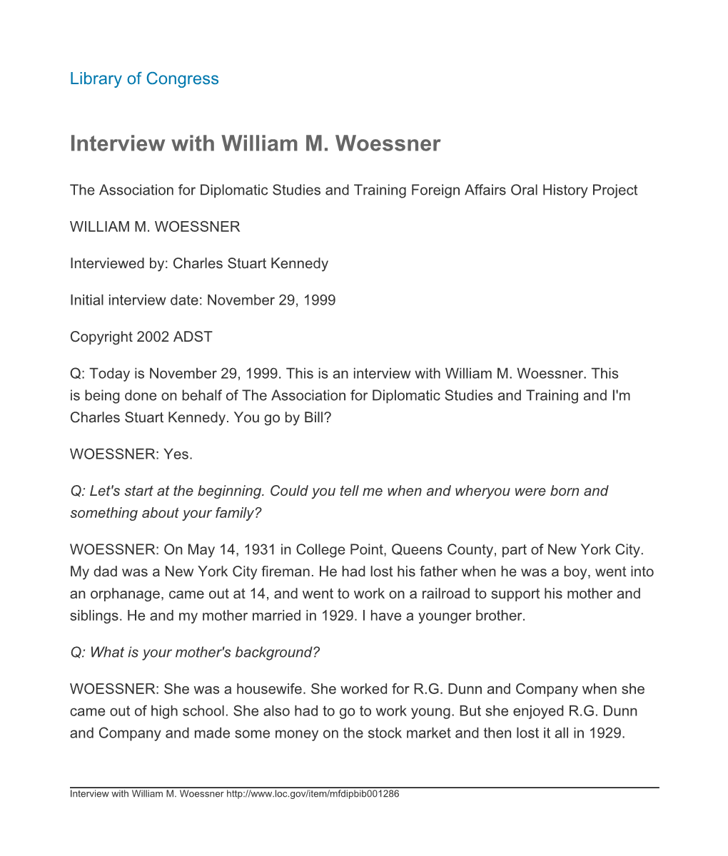 Interview with William M. Woessner