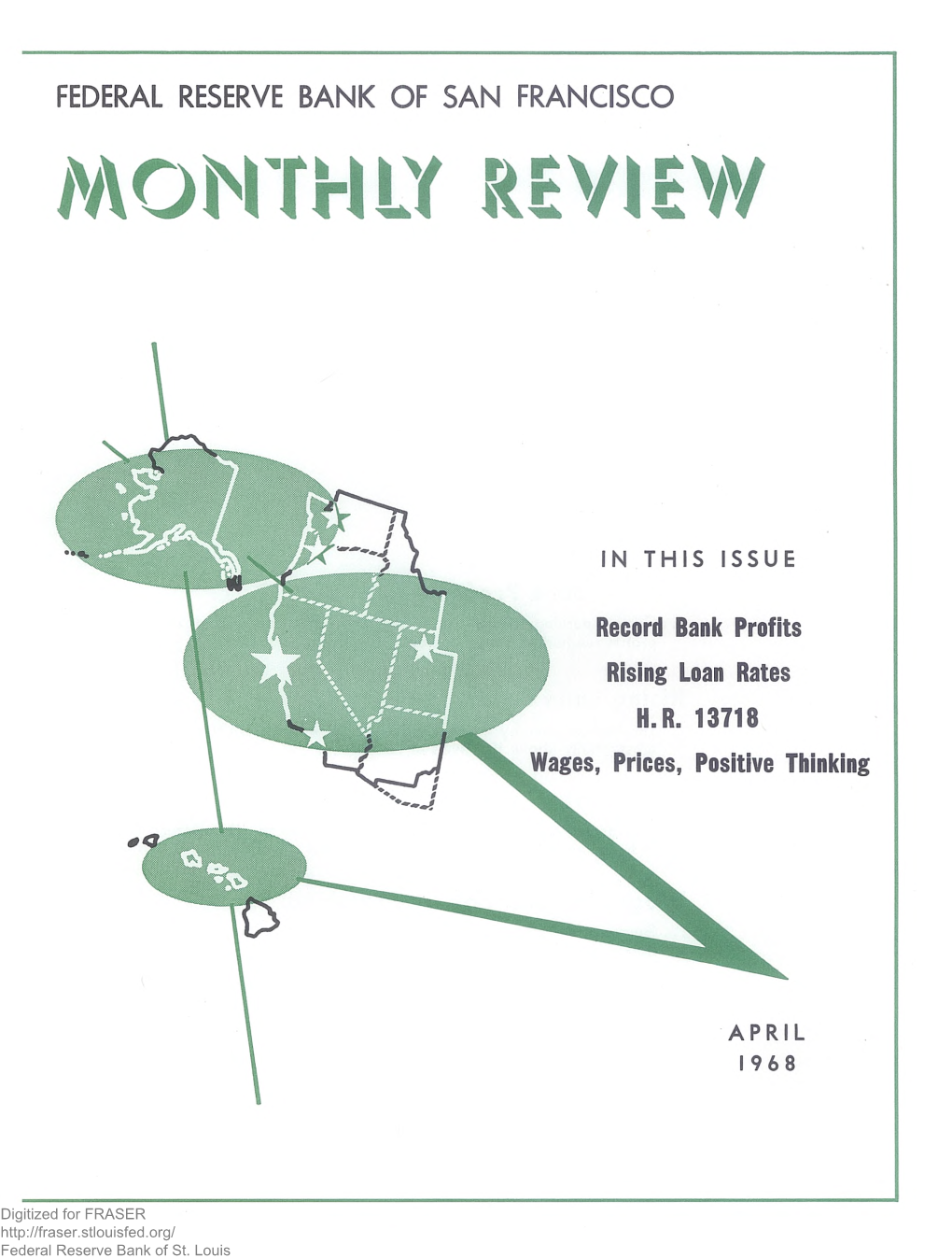 April 1968 MONTHLY REVIEW