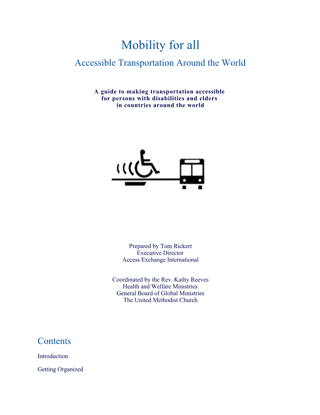 Mobility for All Accessible Transportation Around the World