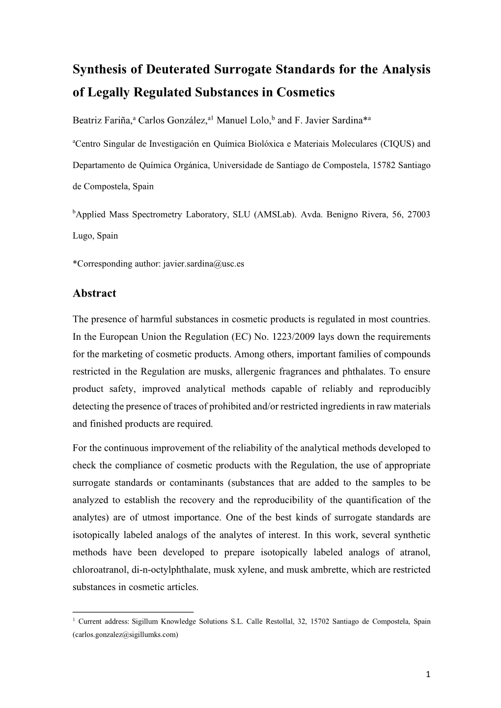 Synthesis of Deuterated Surrogate Standards for the Analysis of Legally Regulated Substances in Cosmetics