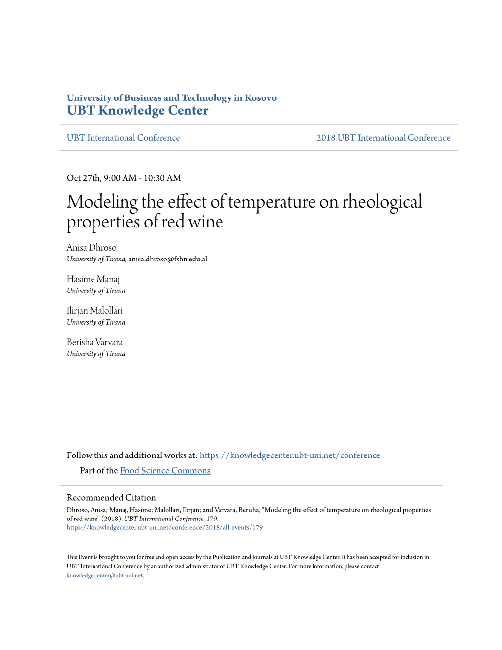 Modeling the Effect of Temperature on Rheological Properties of Red Wine Anisa Dhroso University of Tirana, Anisa.Dhroso@Fshn.Edu.Al