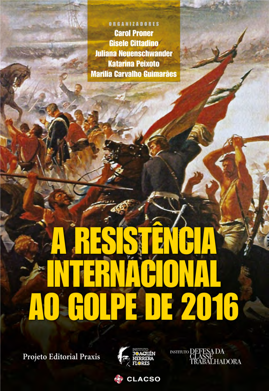 A Resistencia Internacional Ao Golpe De 2016