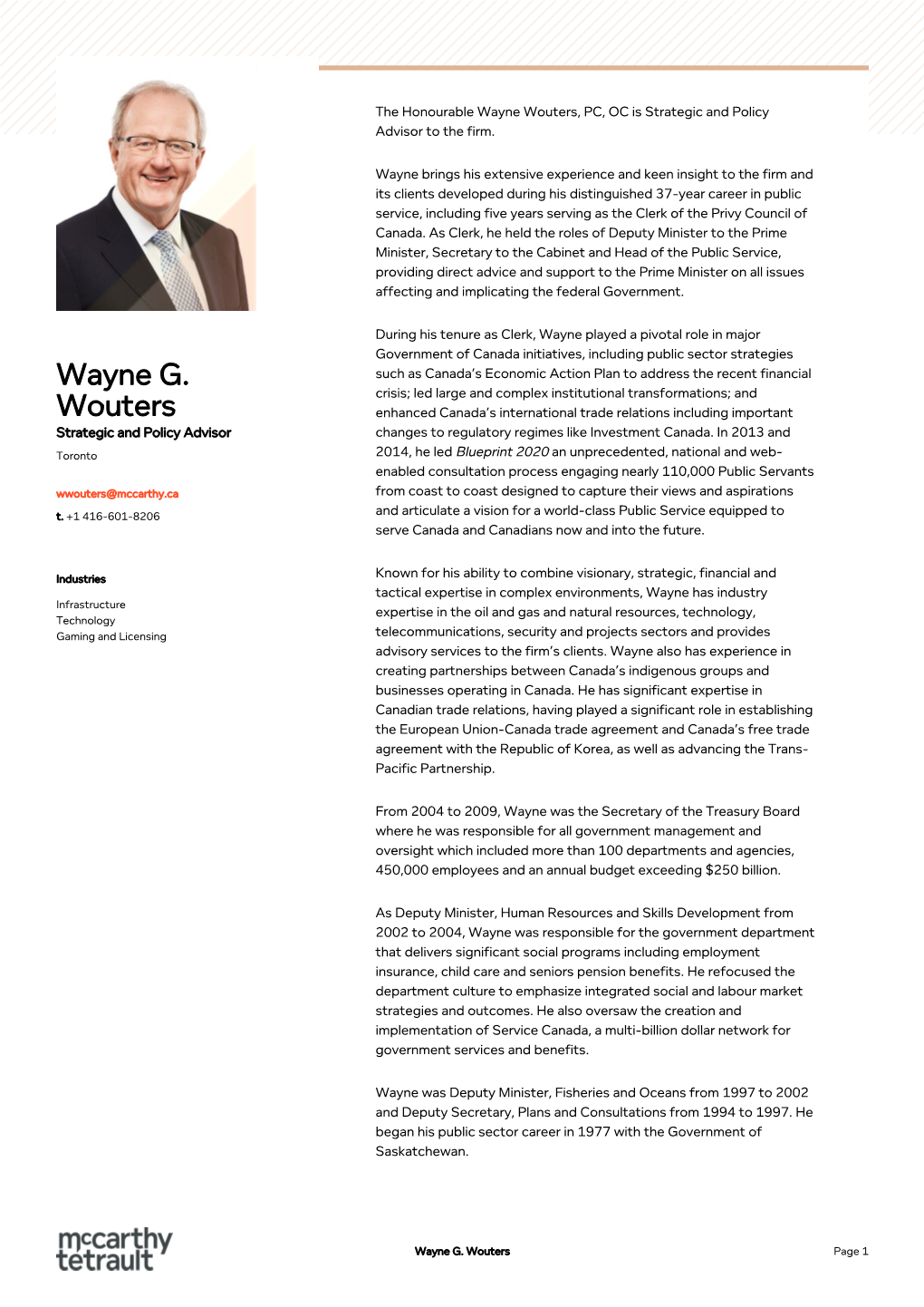 Wayne G. Wouters Page 1 Wayne Is a Long-Time Volunteer and Currently Serves As a Board Member of United Way Worldwide