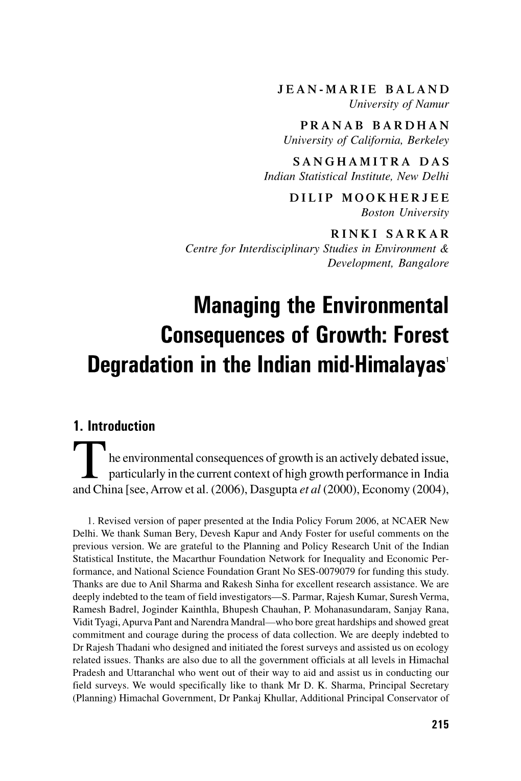 Managing the Environmental Consequences of Growth: Forest Degradation in the Indian Mid-Himalayas1