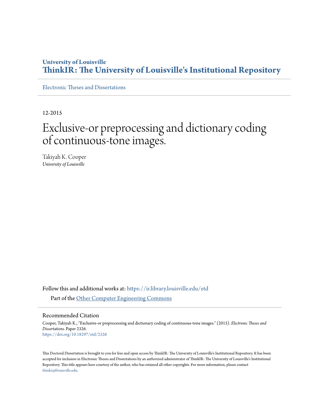 Exclusive-Or Preprocessing and Dictionary Coding of Continuous-Tone Images