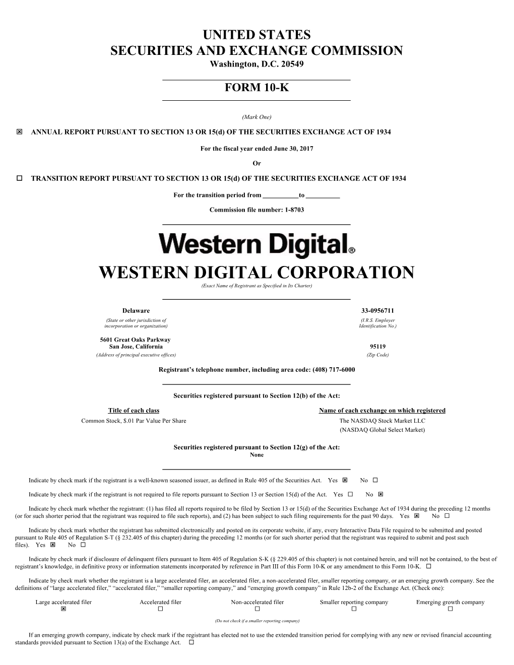 WESTERN DIGITAL CORPORATION (Exact Name of Registrant As Specified in Its Charter)