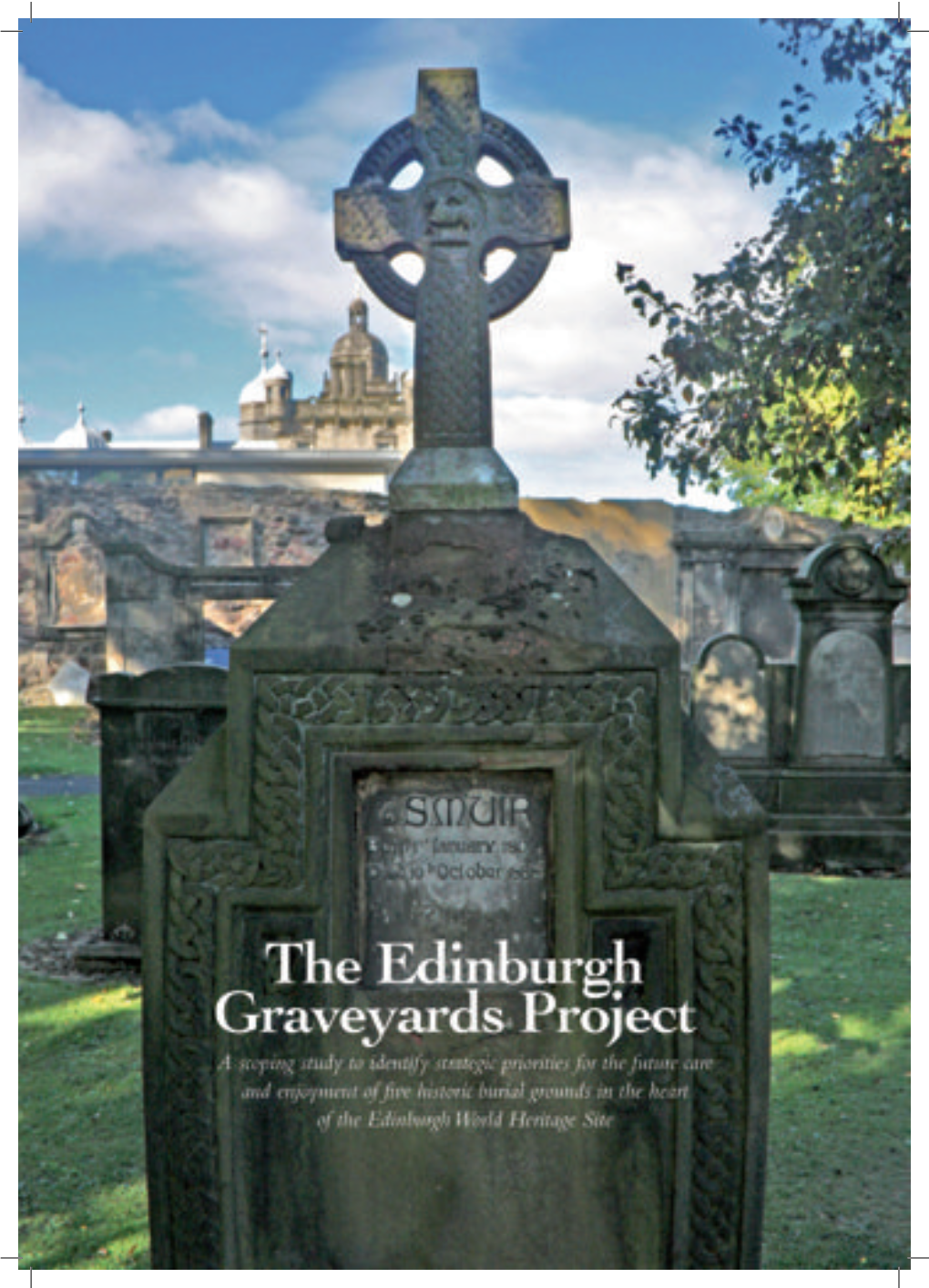 Edinburgh Graveyards Project Scoping Report