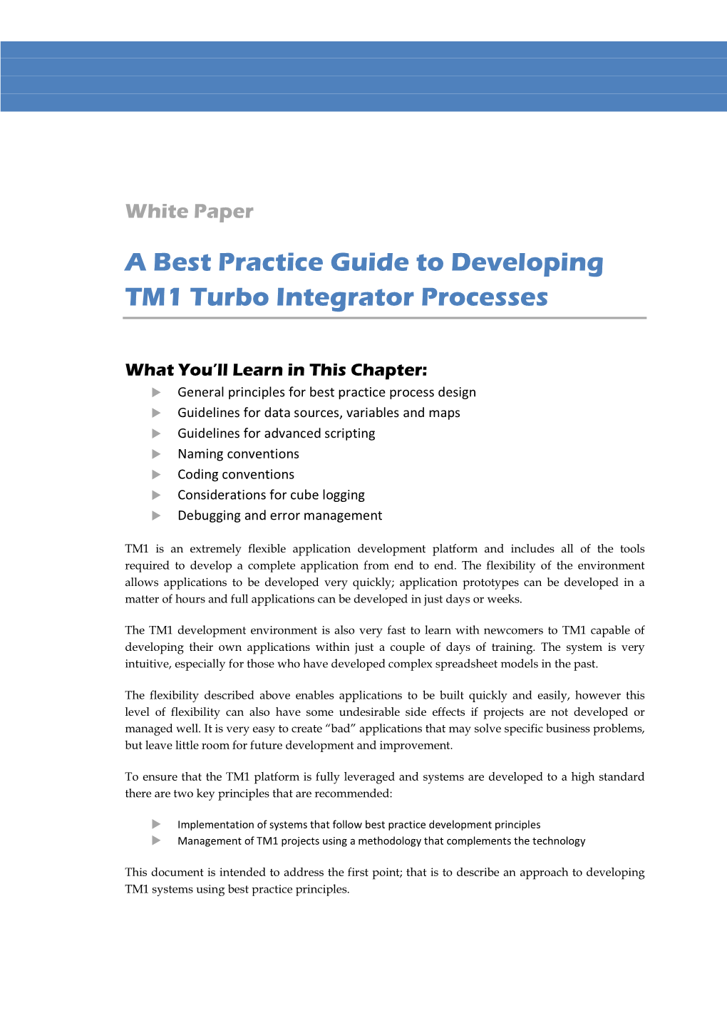 A Best Practice Guide to Developing TM1 Turbo Integrator Processes