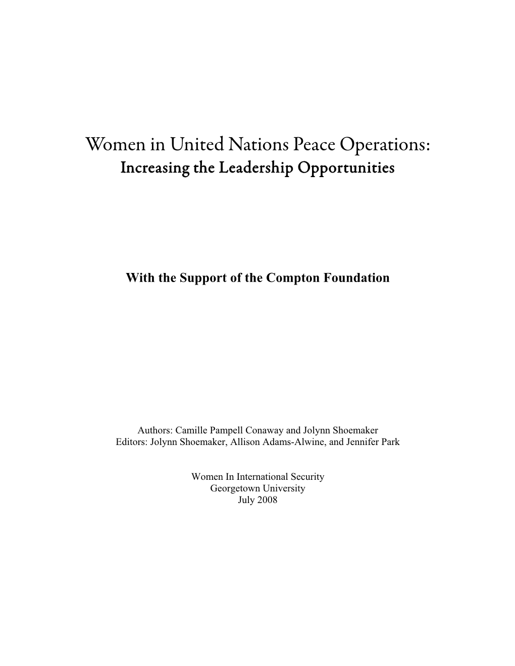 Women in United Nations Peace Operations: Increasing the Leadership Opportunities