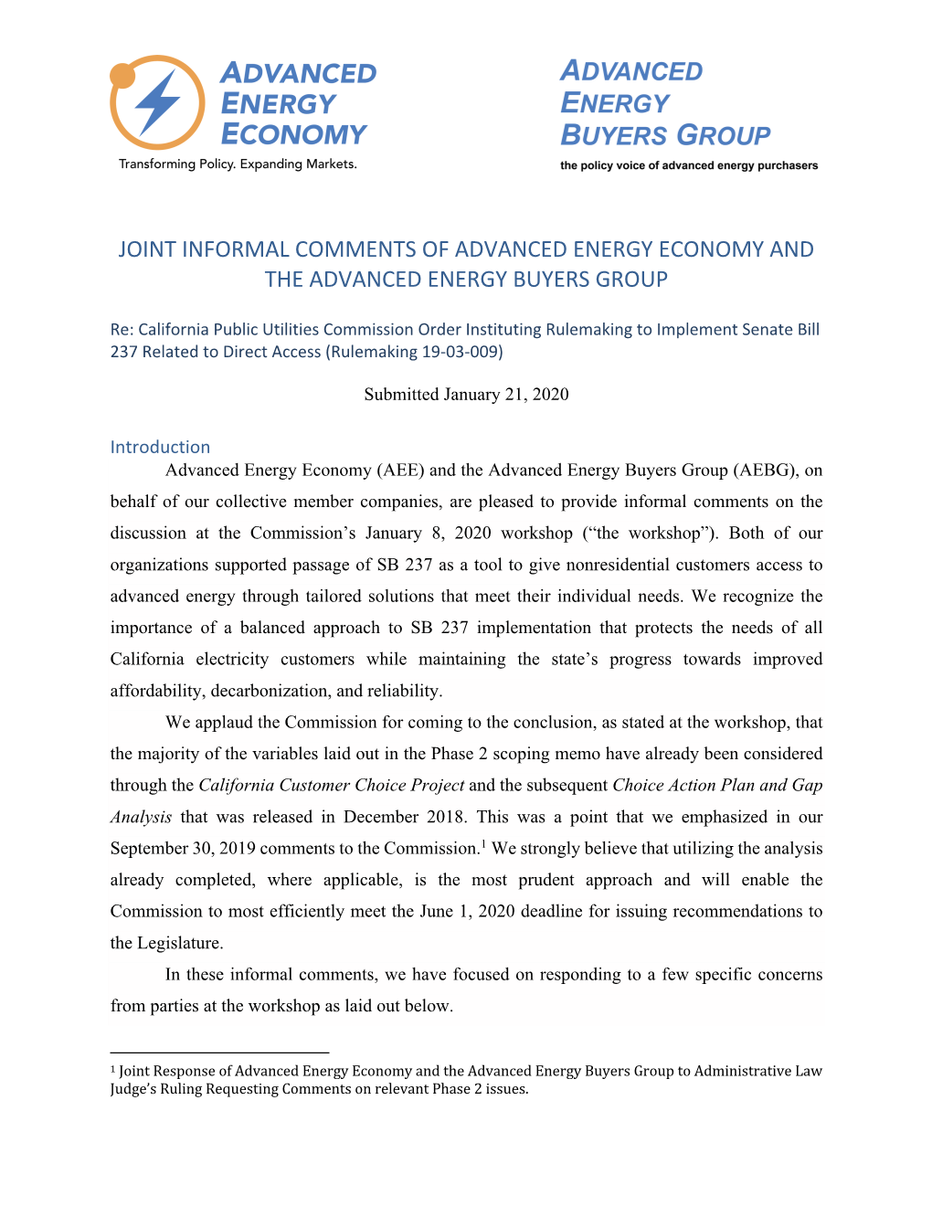 Informal Comments of Advanced Energy Economy and the Advanced Energy Buyers Group