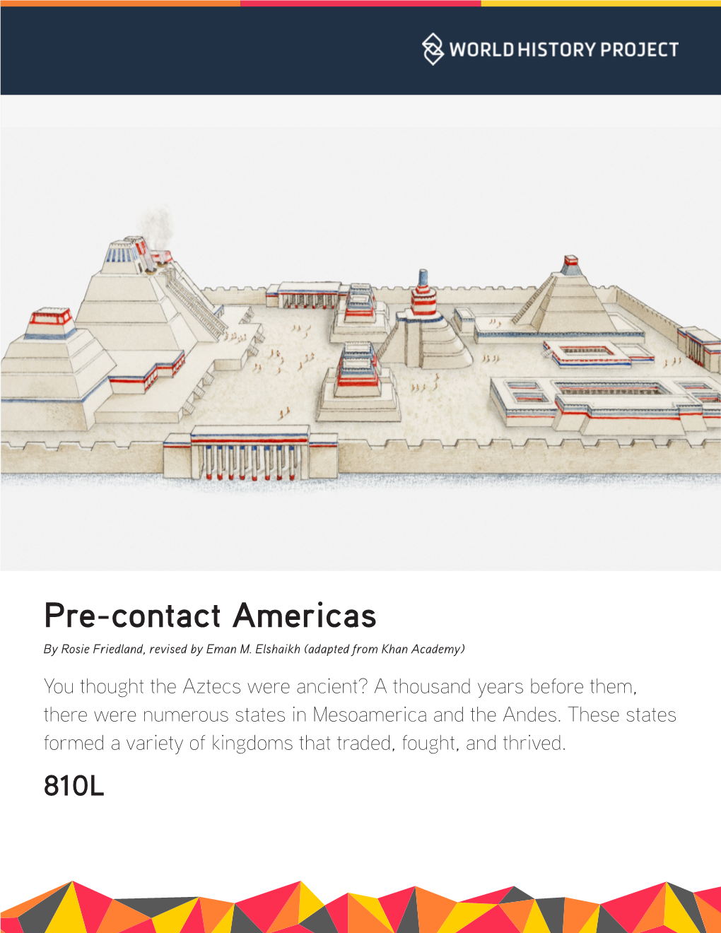 Pre-Contact Americas by Rosie Friedland, Revised by Eman M