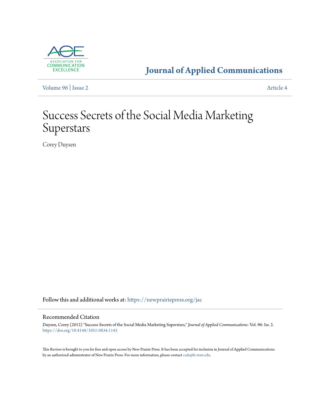 Success Secrets of the Social Media Marketing Superstars Corey Duysen