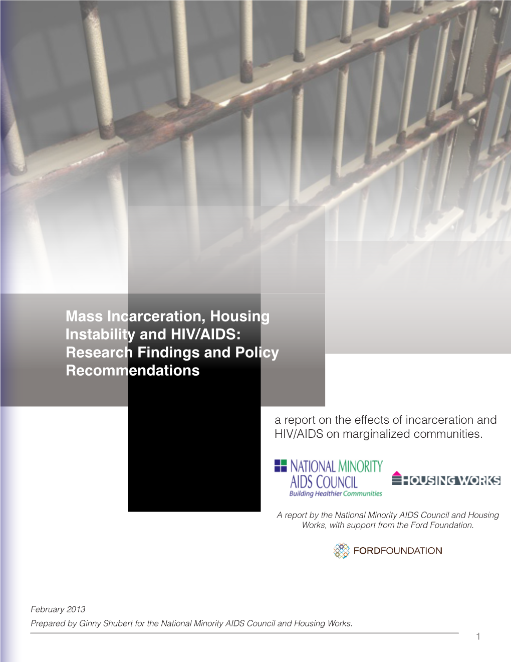 Mass Incarceration, Housing Instability and HIV/AIDS: Research Findings and Policy Recommendations