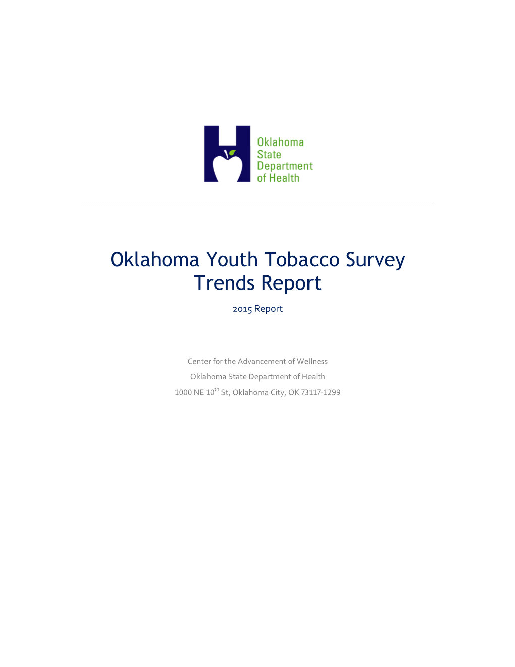 Oklahoma Youth Tobacco Survey Trends Report 2015 Report