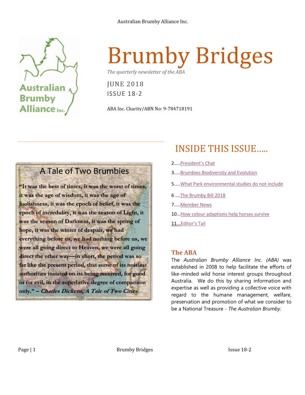 Brumby Bridges the Quarterly Newsletter of the ABA JUNE 2018 ISSUE 18-2