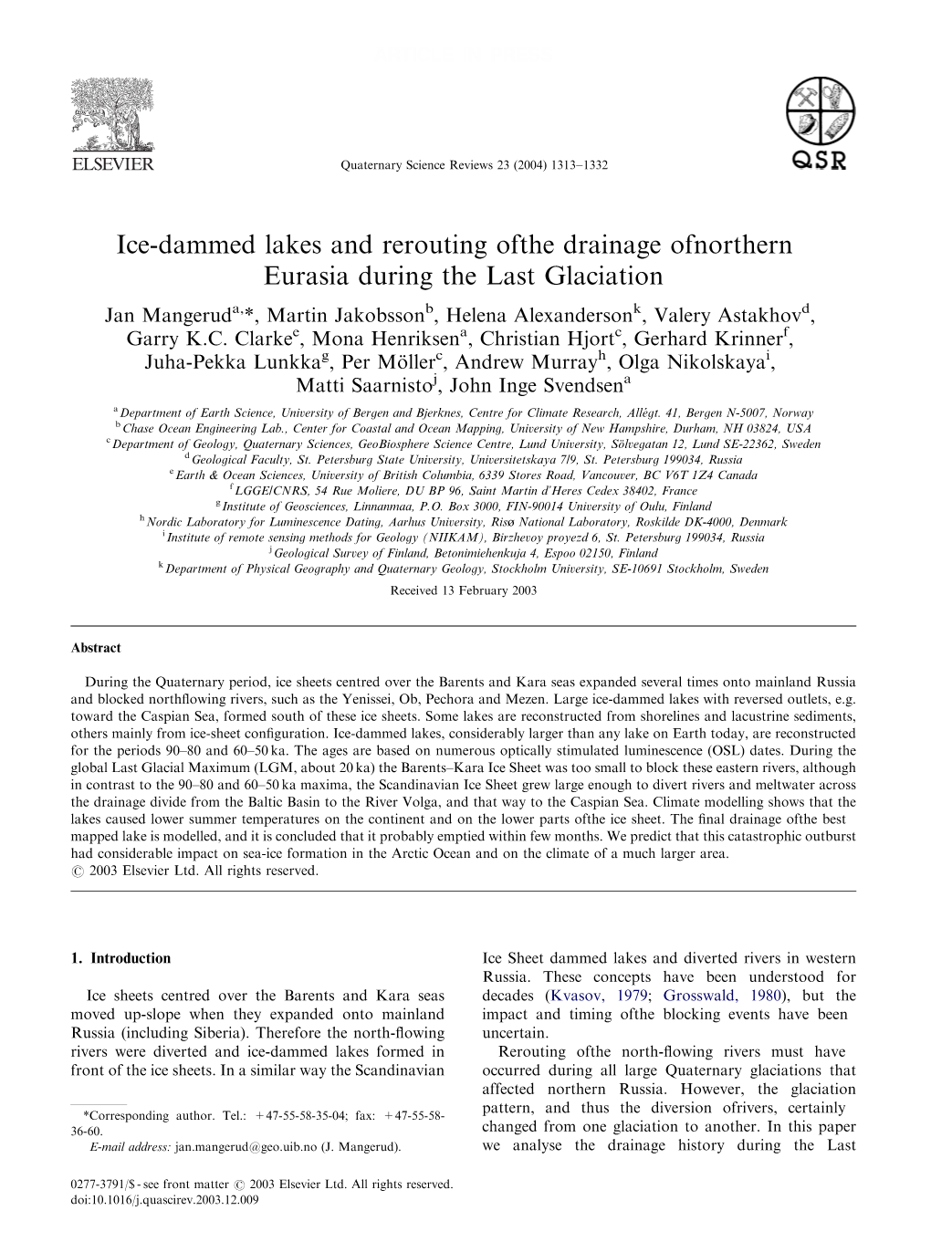 Ice-Dammed Lakes and Rerouting of the Drainage of Northern Eurasia