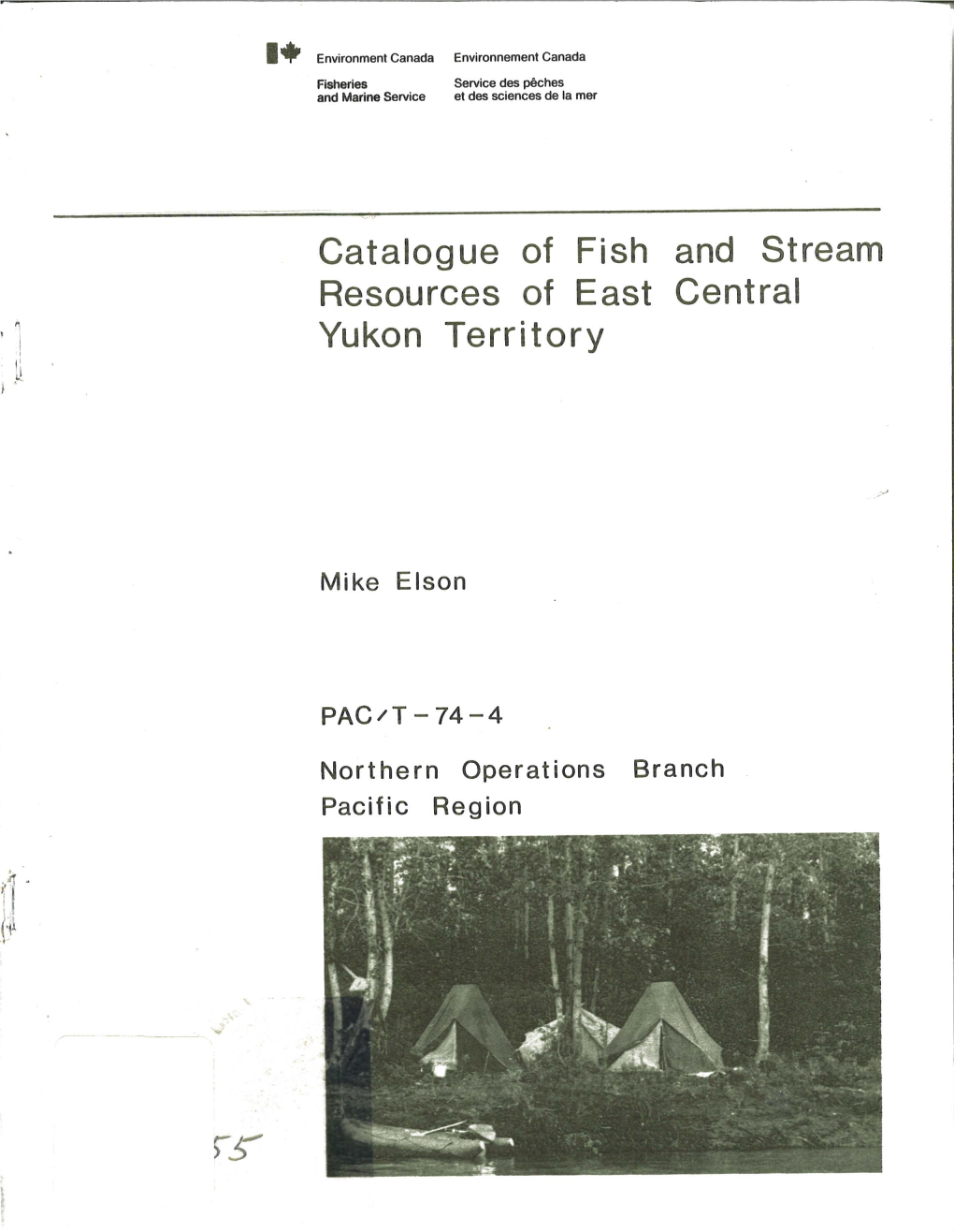 Catalogue of Fish and Stream Resources of East Central Yukon