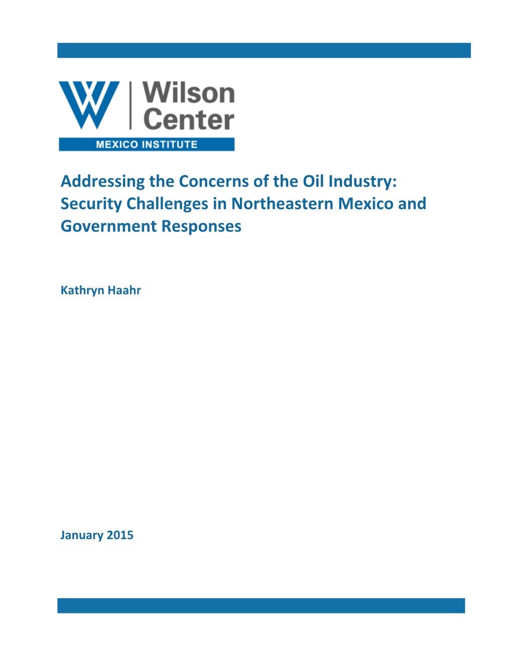 Security Challenges in Northeastern Mexico and Government Responses