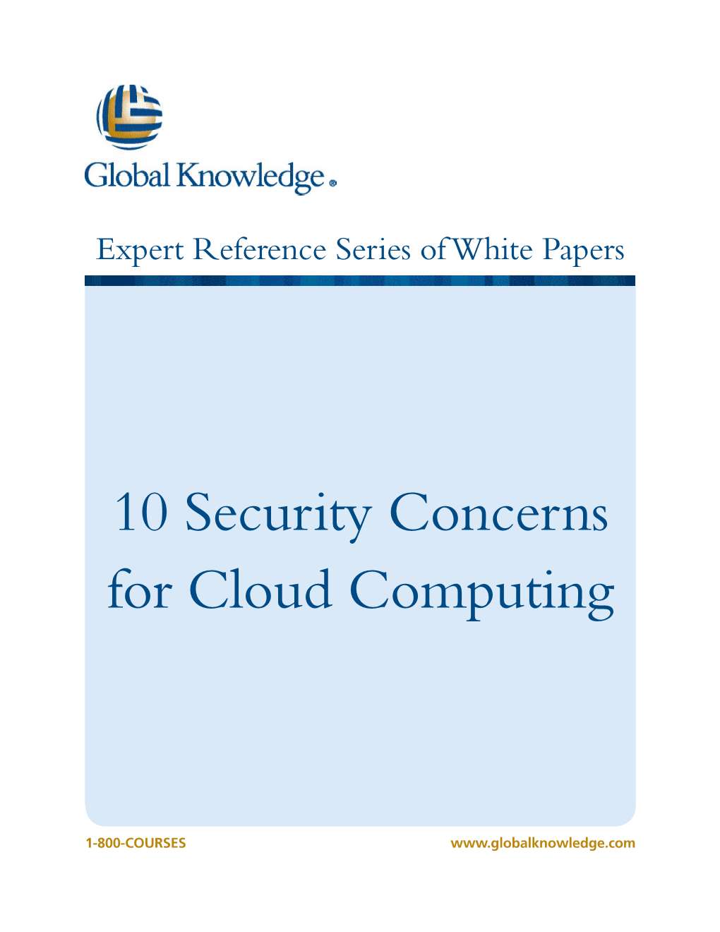 10 Security Concerns for Cloud Computing