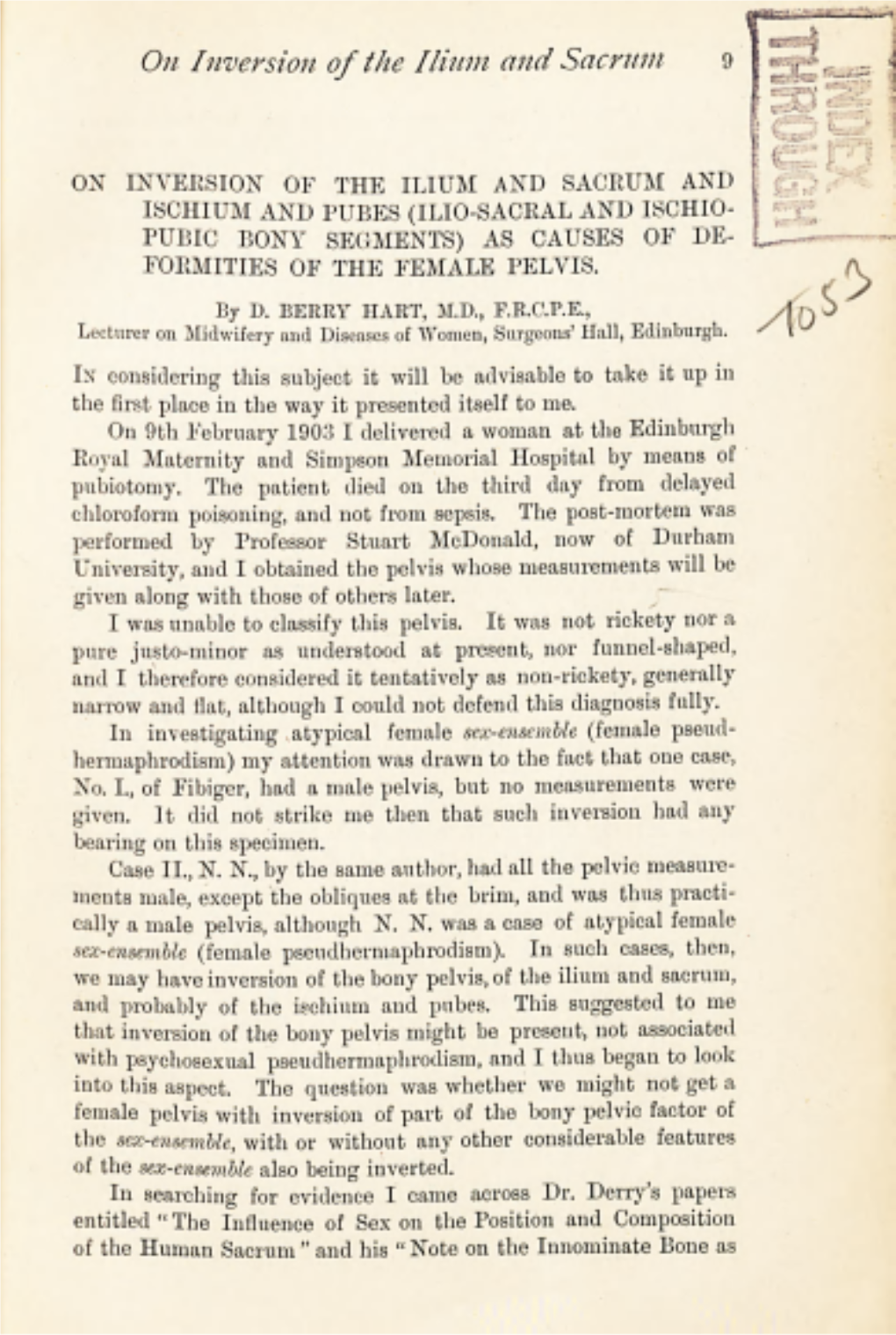 On Inversion of the Ilium and Sacrum and Ischium and Pubes (Ilio-Sacral and Ischio- Pubic Bony Segments) As Causes of De- Formities of the Female Pelvis