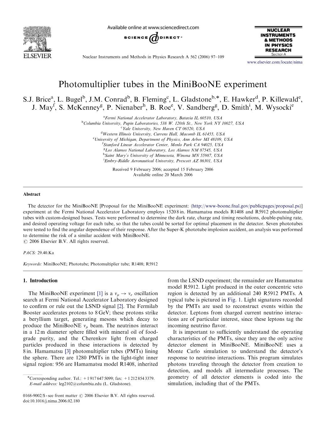 Photomultiplier Tubes in the Miniboone Experiment