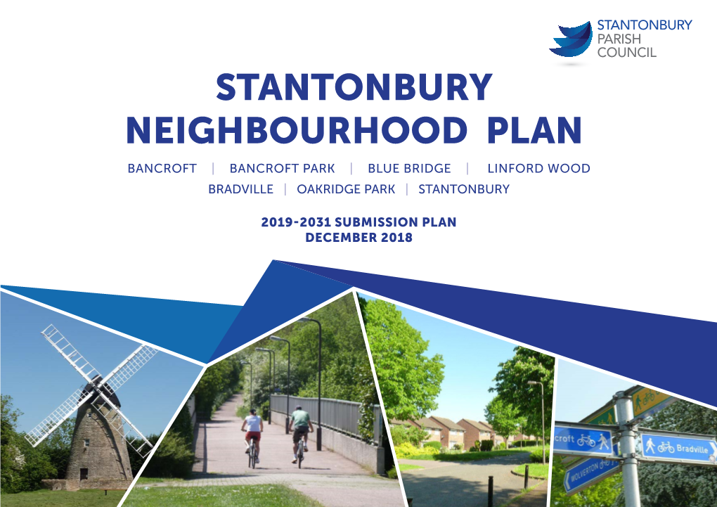 Stantonbury Neighbourhood Plan Bancroft | Bancroft Park | Blue Bridge | Linford Wood Bradville | Oakridge Park | Stantonbury