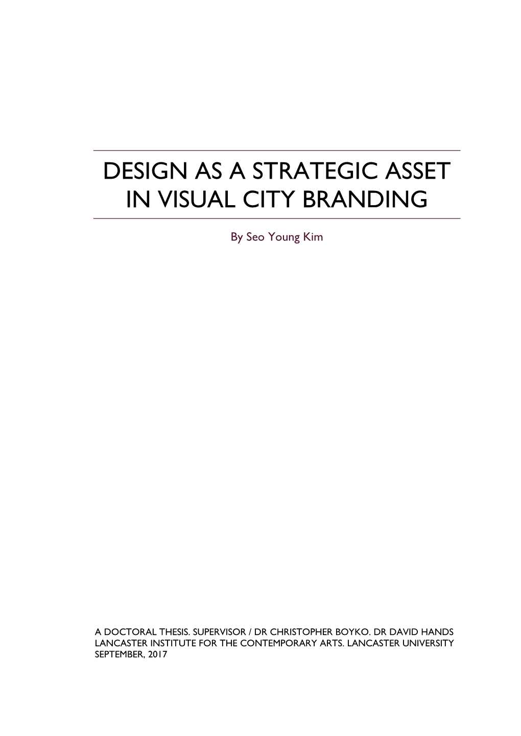 Design As a Strategic Asset in Visual City Branding