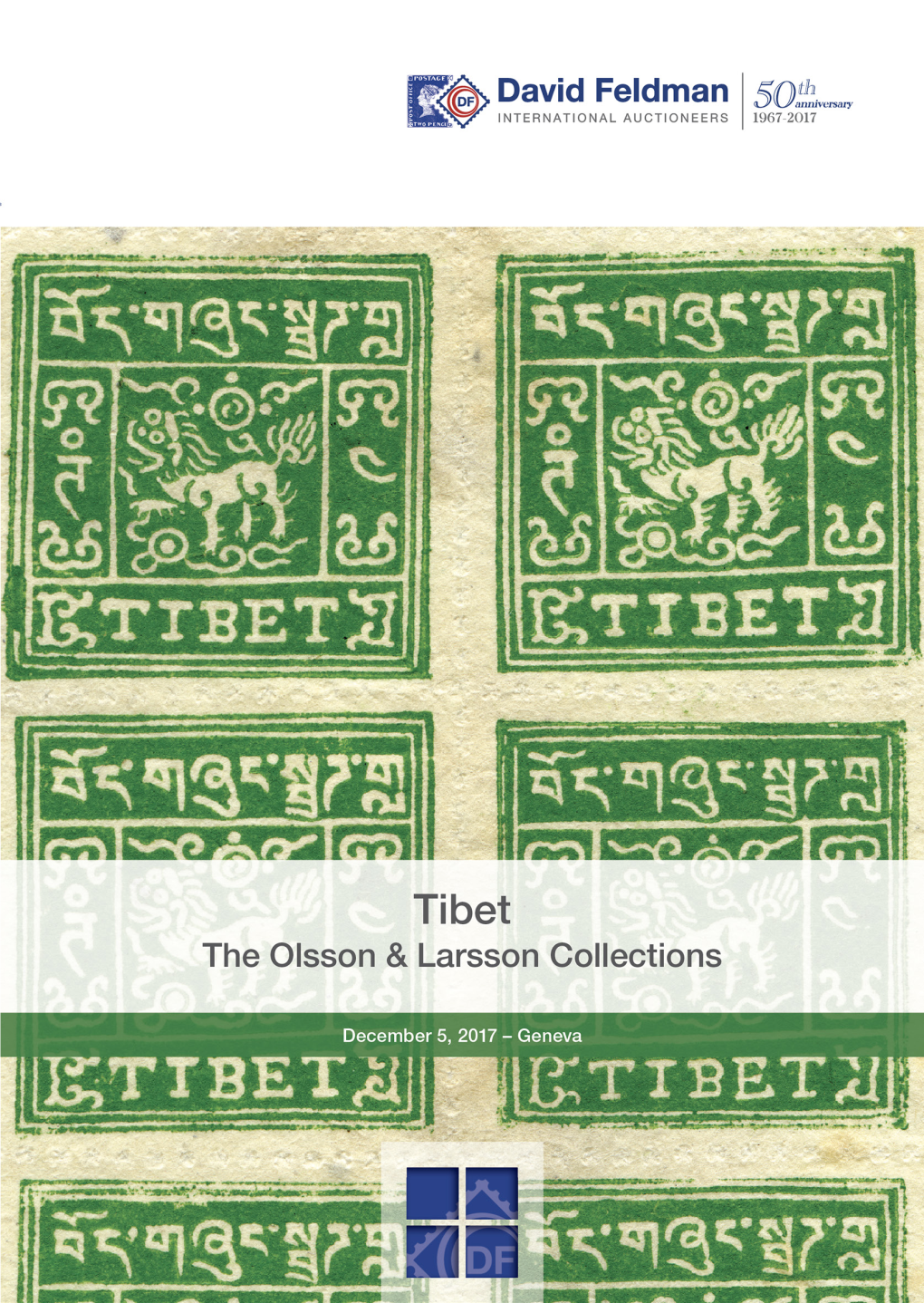 Tibet the Olsson and Larsson Collections Tuesday, December 5, 2017