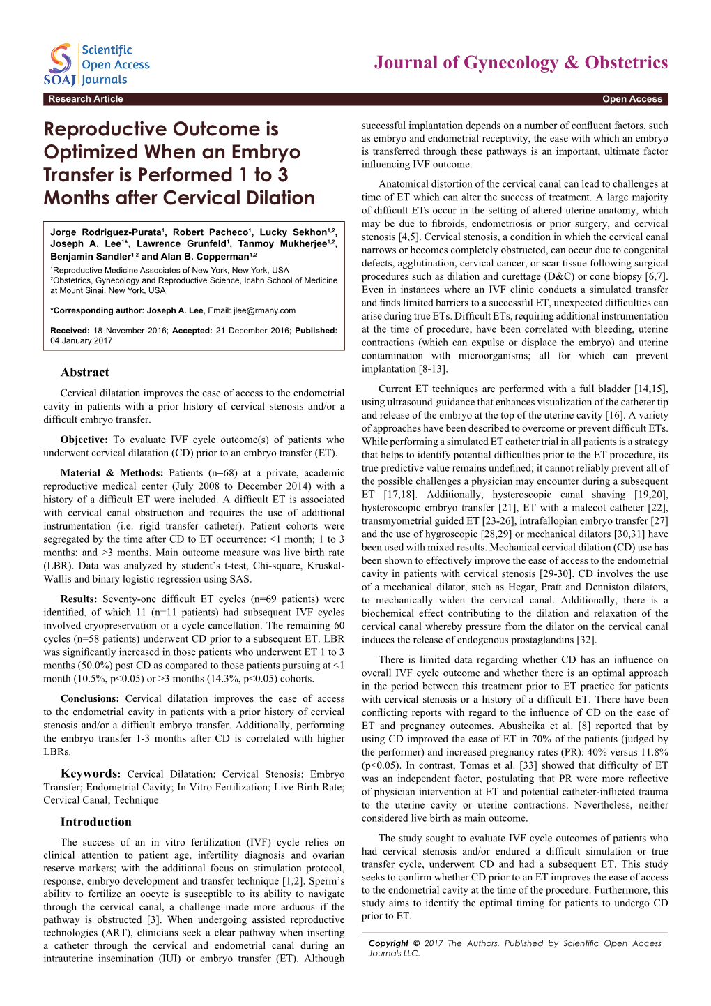 Reproductive Outcome Is Optimized When an Embryo Transfer Is Performed 1 to 3 Months After Cervical Dilation