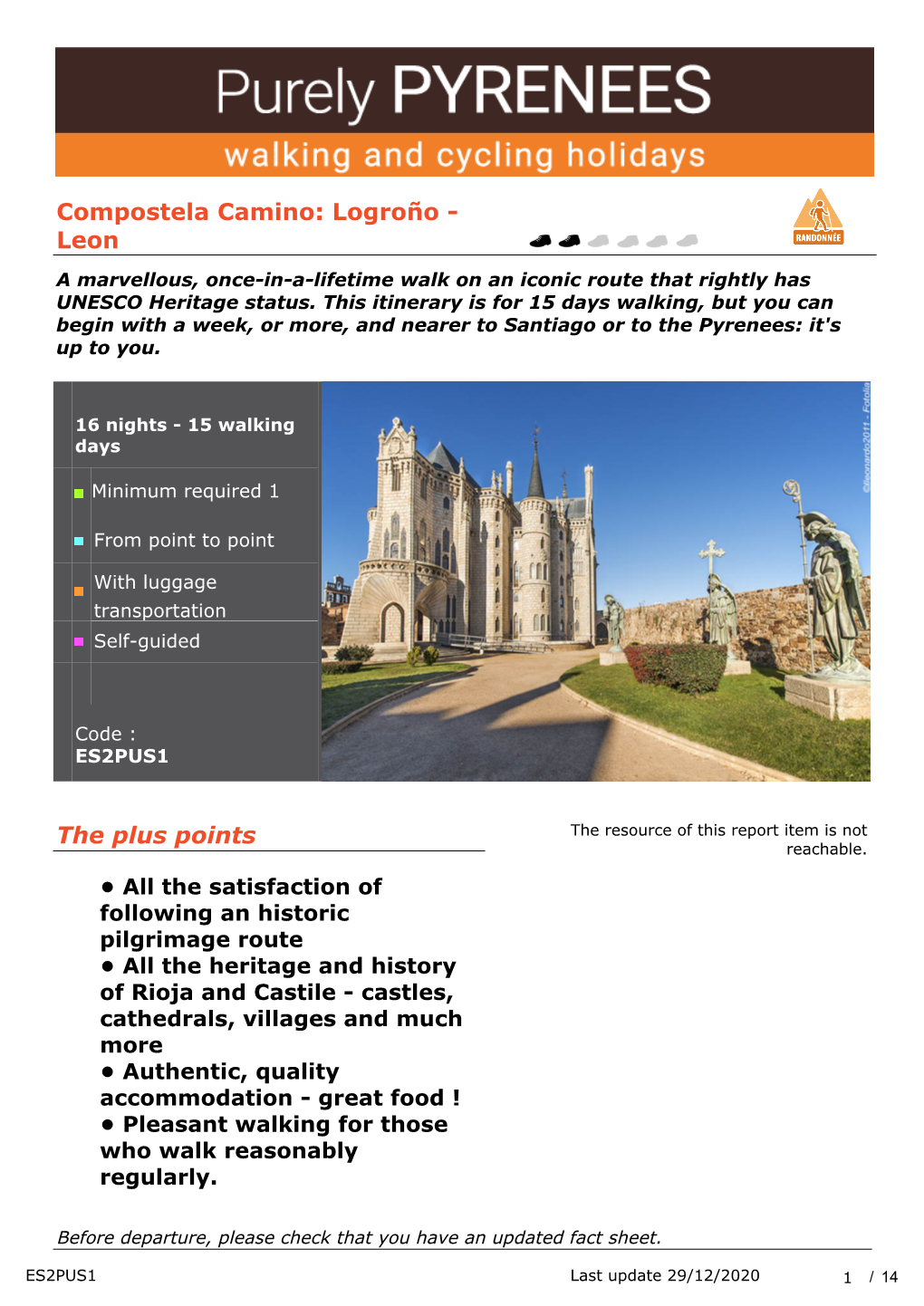 Compostela Camino: Logroño - Leon a Marvellous, Once-In-A-Lifetime Walk on an Iconic Route That Rightly Has UNESCO Heritage Status