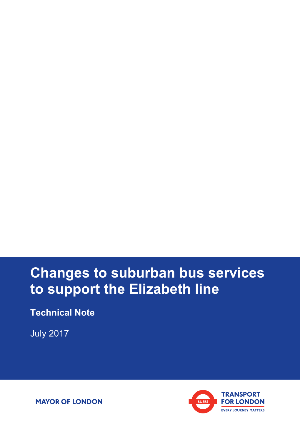 Changes to Suburban Bus Services to Support the Elizabeth Line