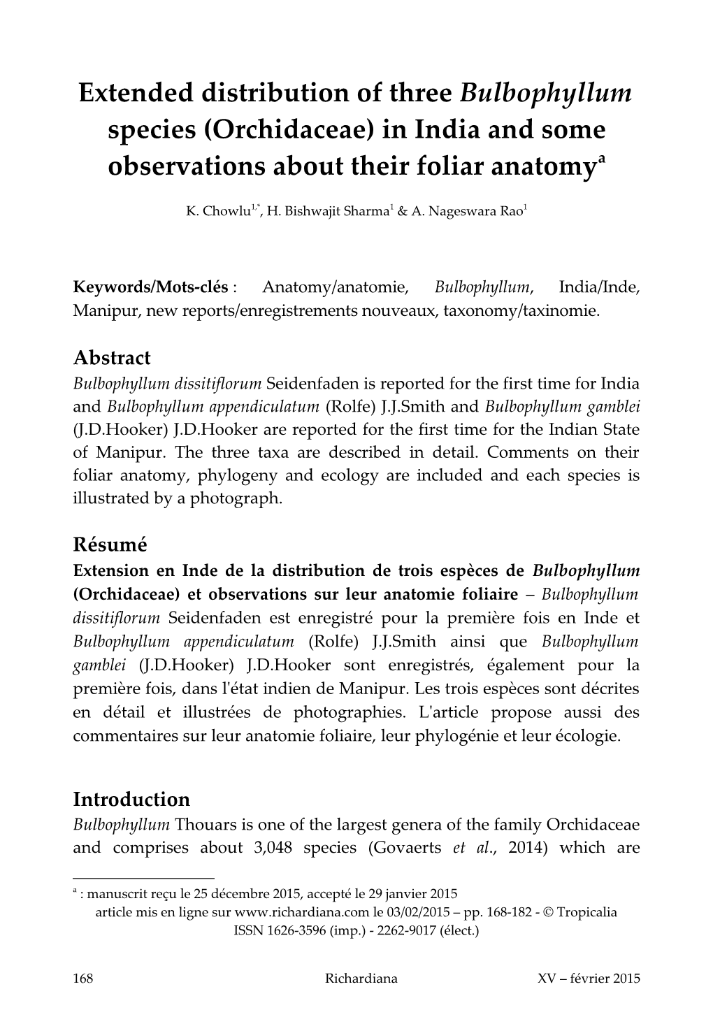 Extended Distribution of Three Bulbophyllum Species (Orchidaceae) in India and Some Observations About Their Foliar Anatomya