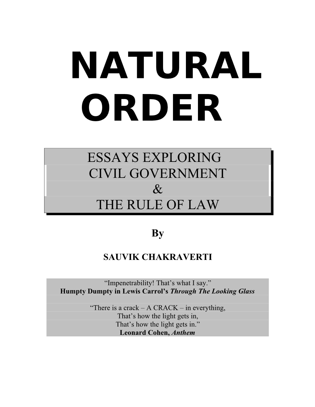 'Natural Order : Essays Exploring Civil Government