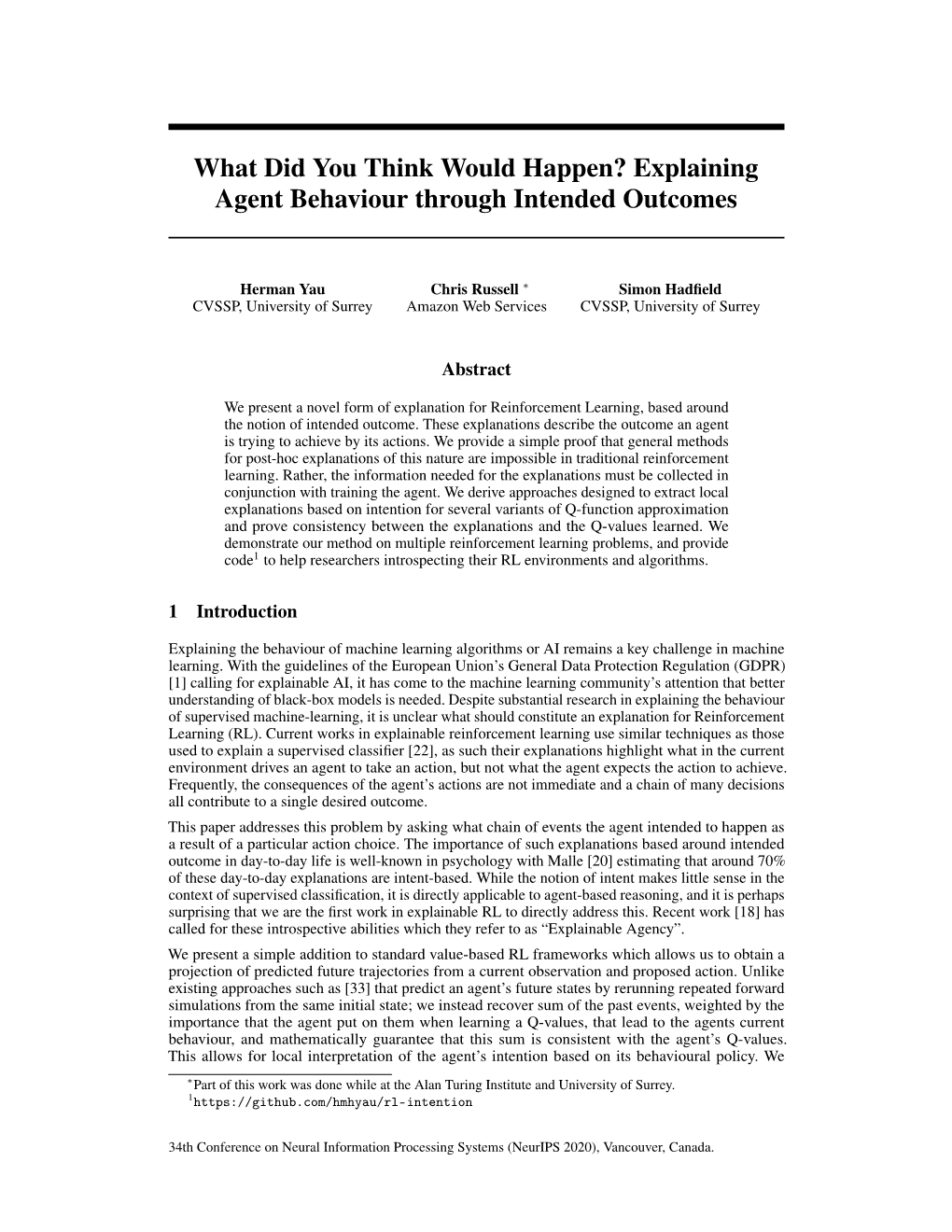 Paper Addresses This Problem by Asking What Chain of Events the Agent Intended to Happen As a Result of a Particular Action Choice