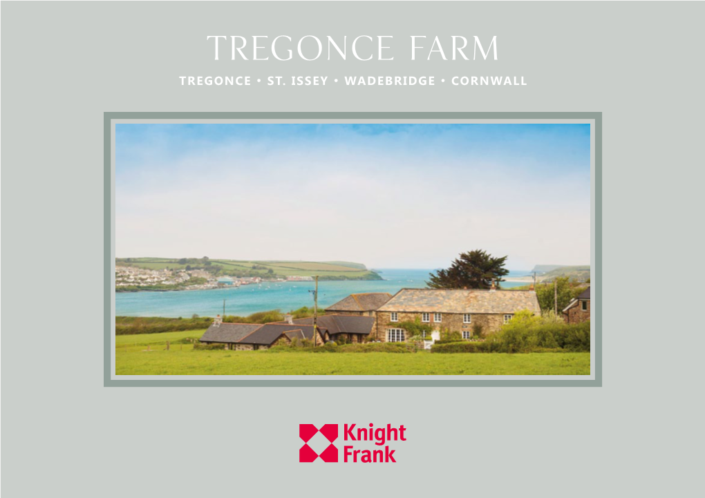 Tregonce Farm TREGONCE • ST