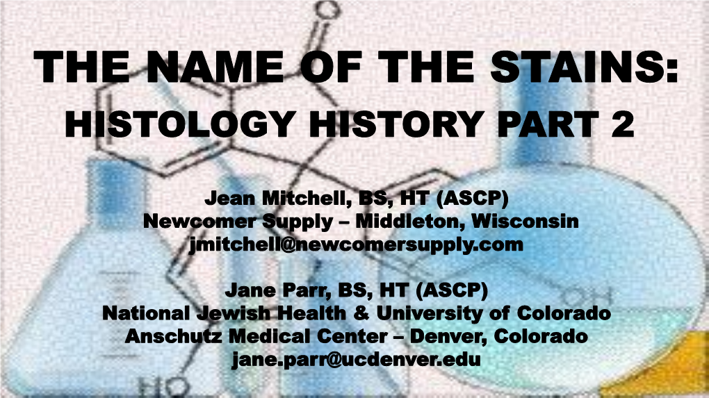 Jean Mitchell, BS, HT (ASCP) Newcomer Supply – Middleton, Wisconsin Jmitchell@Newcomersupply.Com