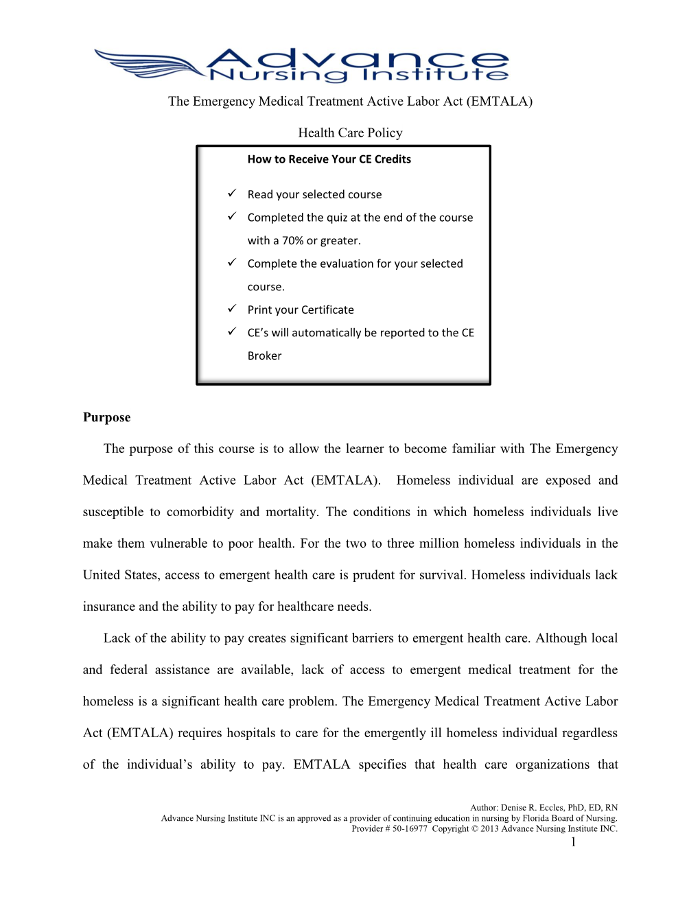 1 the Emergency Medical Treatment Active Labor Act (EMTALA)