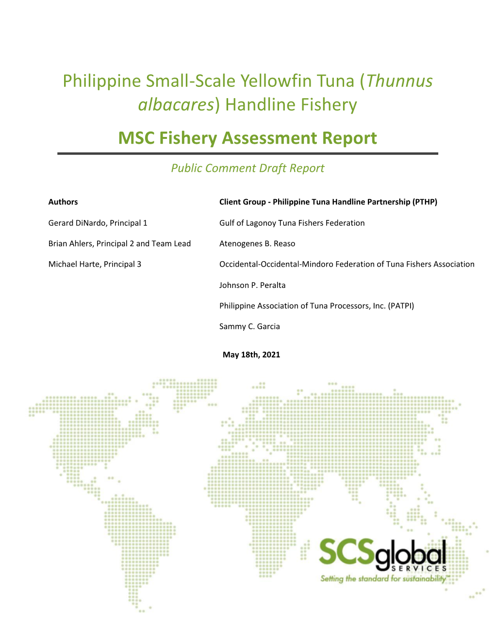 Philippine Small-Scale Yellowfin Tuna (Thunnus Albacares) Handline Fishery MSC Fishery Assessment Report