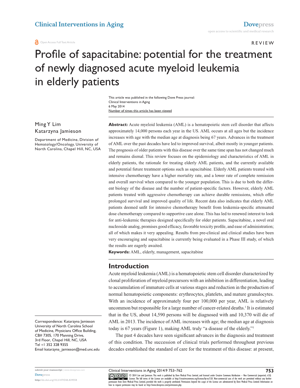 Potential for the Treatment of Newly Diagnosed Acute Myeloid Leukemia in Elderly Patients