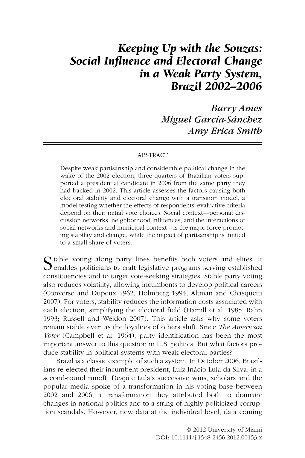 Keeping up with the Souzas: Social Influence and Electoral Change in a Weak Party System, Brazil 2002–2006