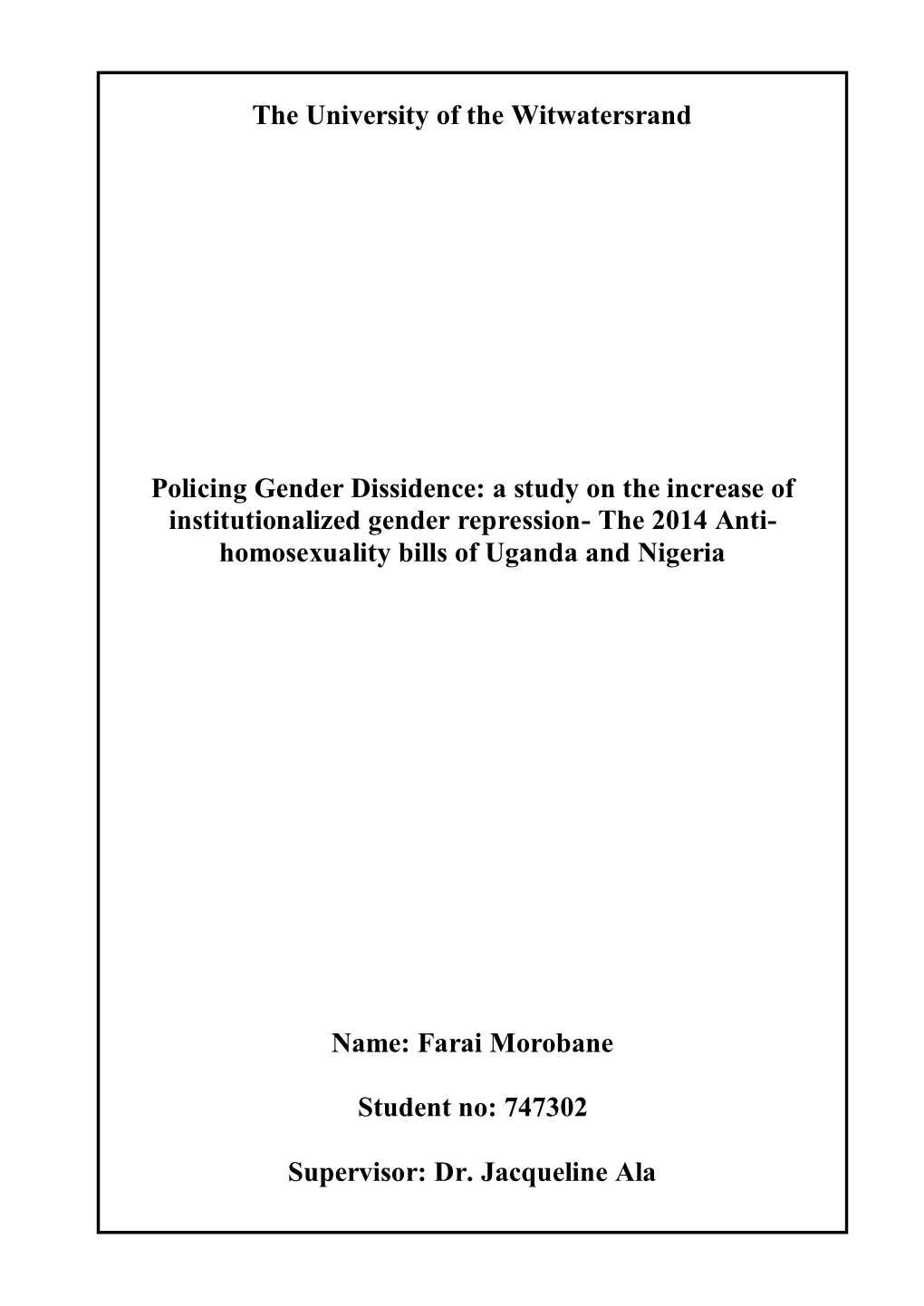 A Study on the Increase of Institutionalized Gender Repression- the 2014 Anti- Homosexuality Bills of Uganda and Nigeria