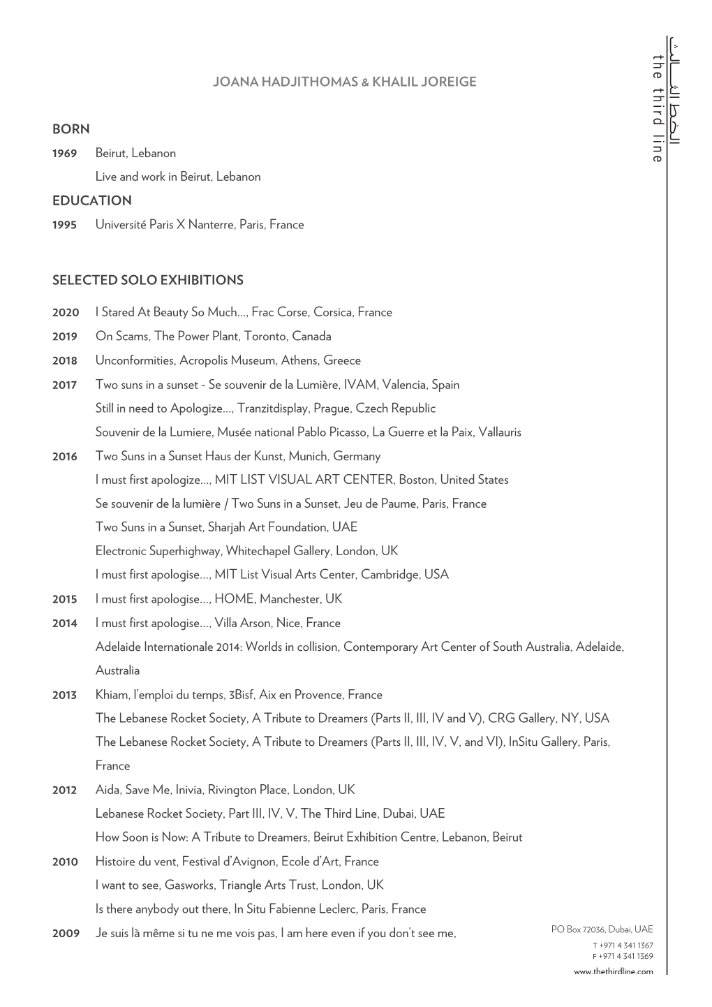 JOANA HADJITHOMAS & KHALIL JOREIGE BORN 1969 Beirut, Lebanon Live and Work in Beirut, Lebanon EDUCATION 1995 Université