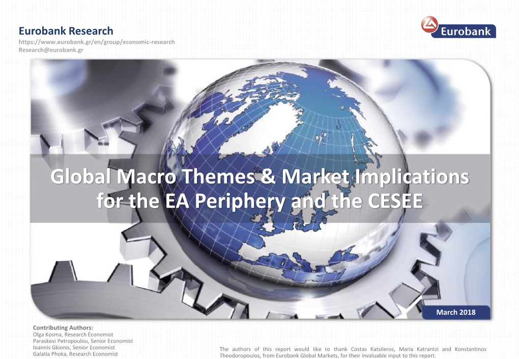 Global Macro Themes & Market Implications for the EA Periphery