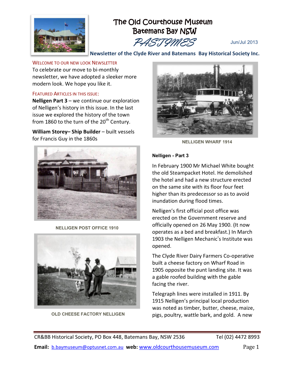 PASTIMES Jun/Jul 2013 Newsletter of the Clyde River and Batemans Bay Historical Society Inc
