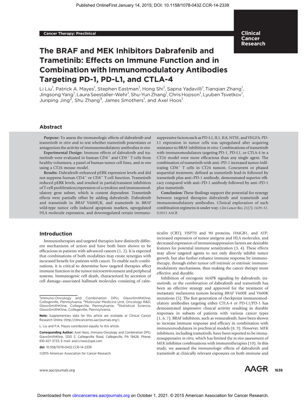 The BRAF and MEK Inhibitors Dabrafenib and Trametinib