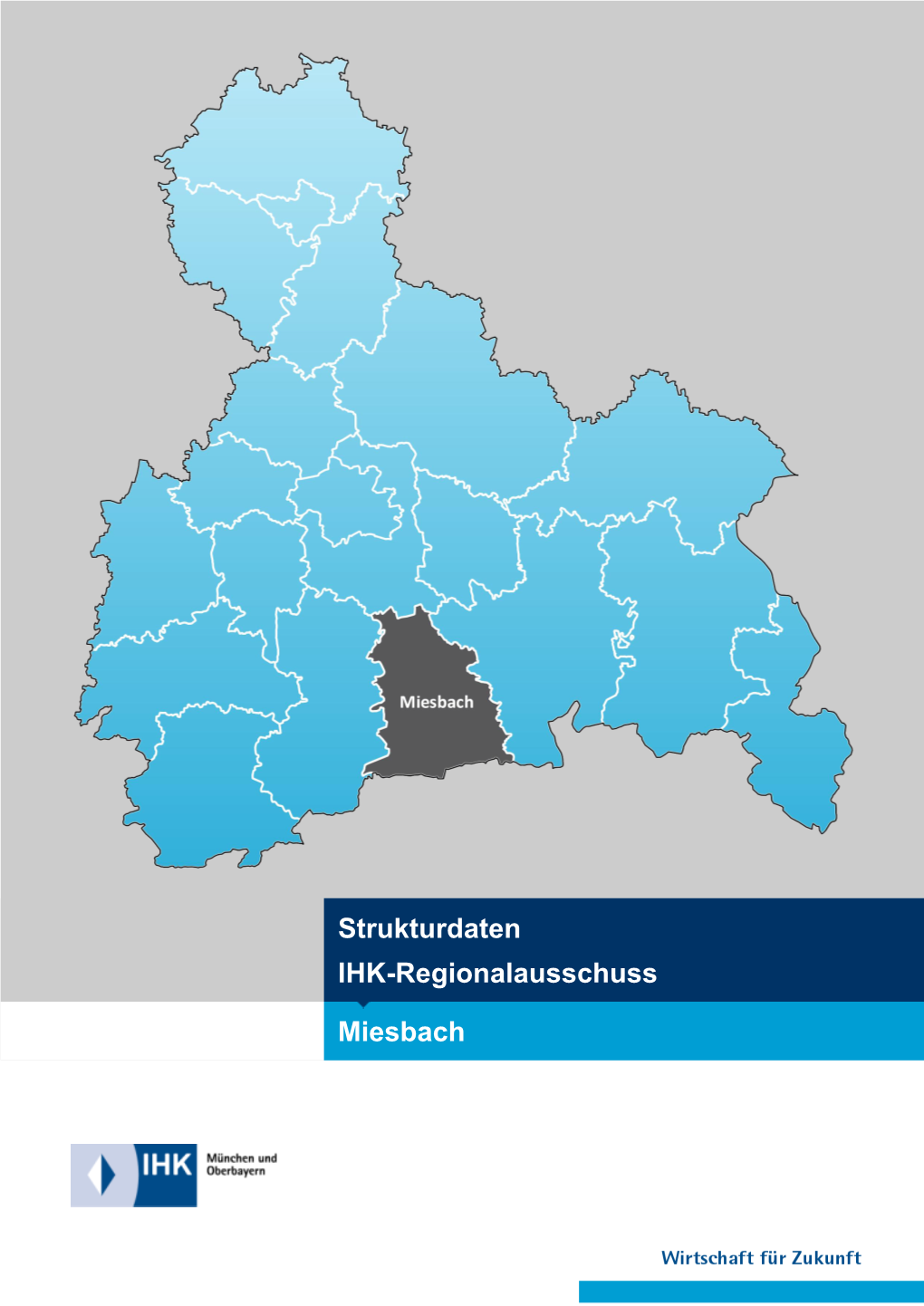 Miesbach Strukturdaten IHK-Regionalausschuss