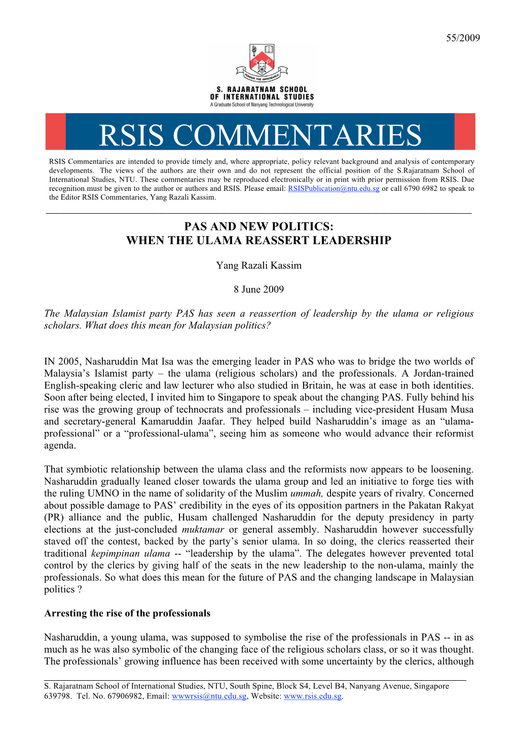 RSIS COMMENTARIES RSIS Commentaries Are Intended to Provide Timely And, Where Appropriate, Policy Relevant Background and Analysis of Contemporary Developments