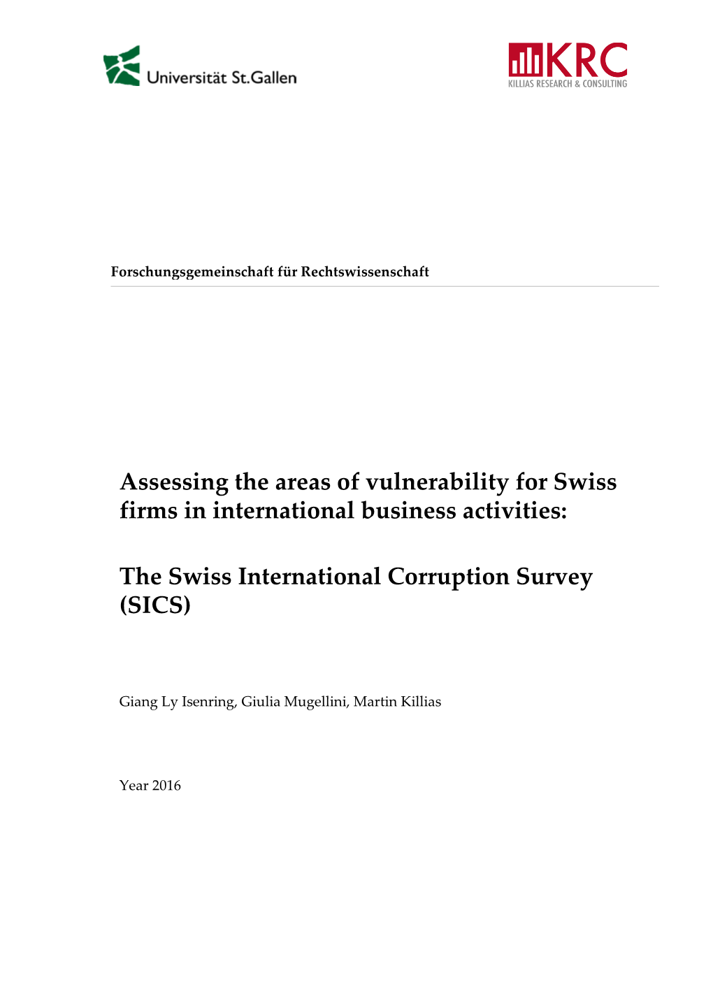 The Swiss International Corruption Survey (SICS)