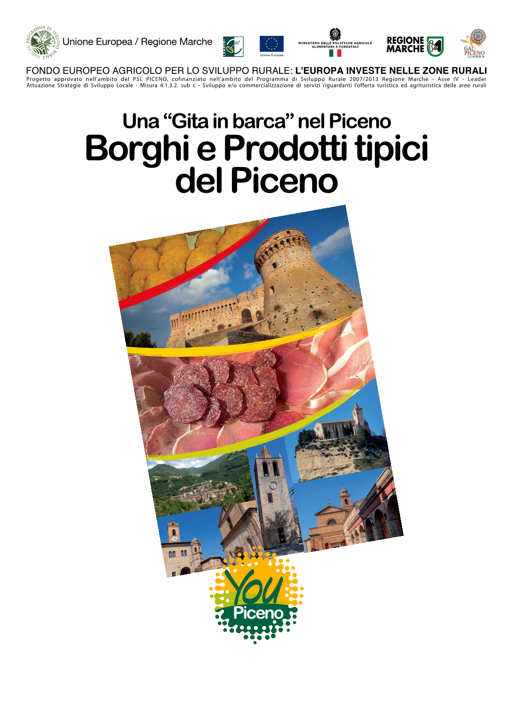 Borghi E Prodotti Tipici Del Piceno, Le Botteghe Artistiche Del Piceno)