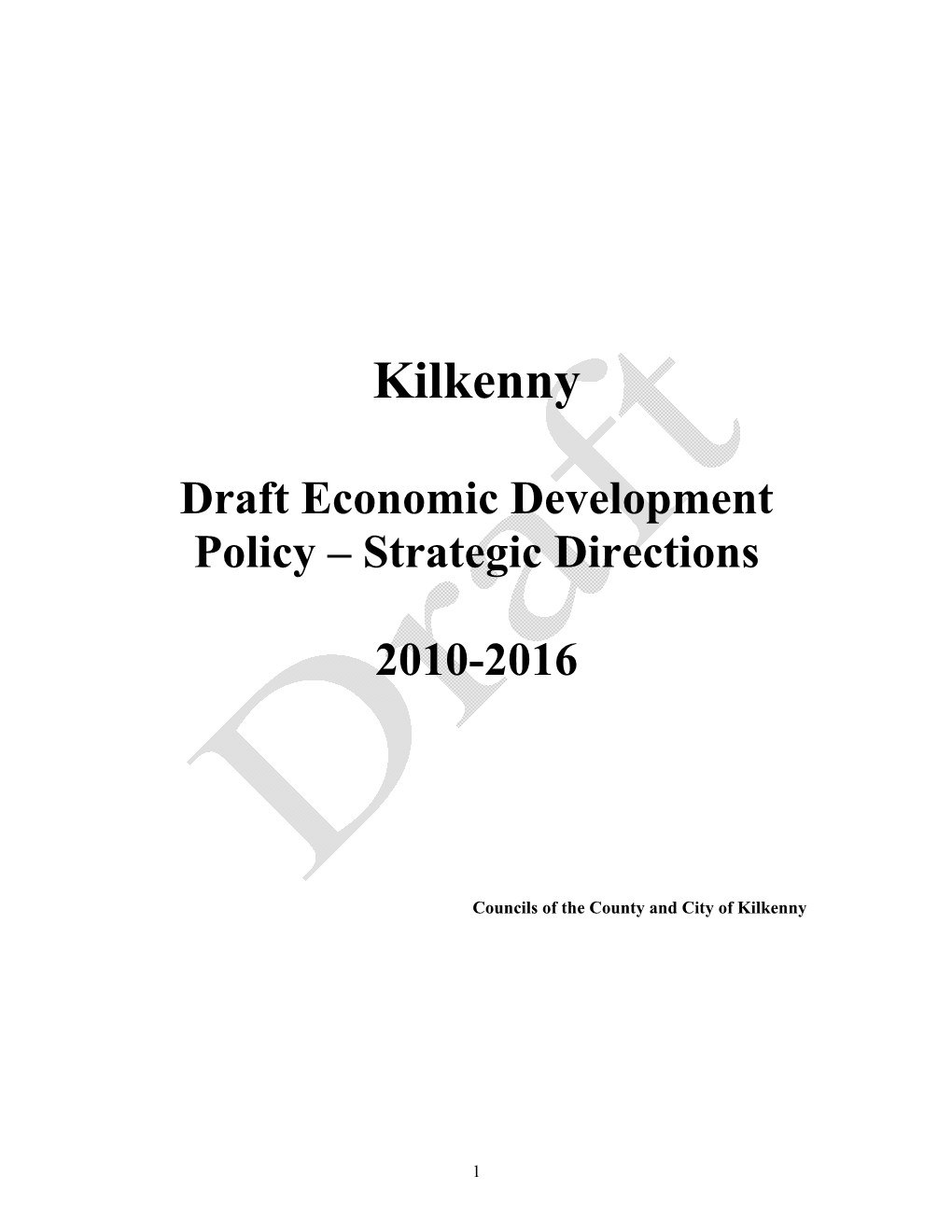 Kilkenny Draft Economic Development Policy